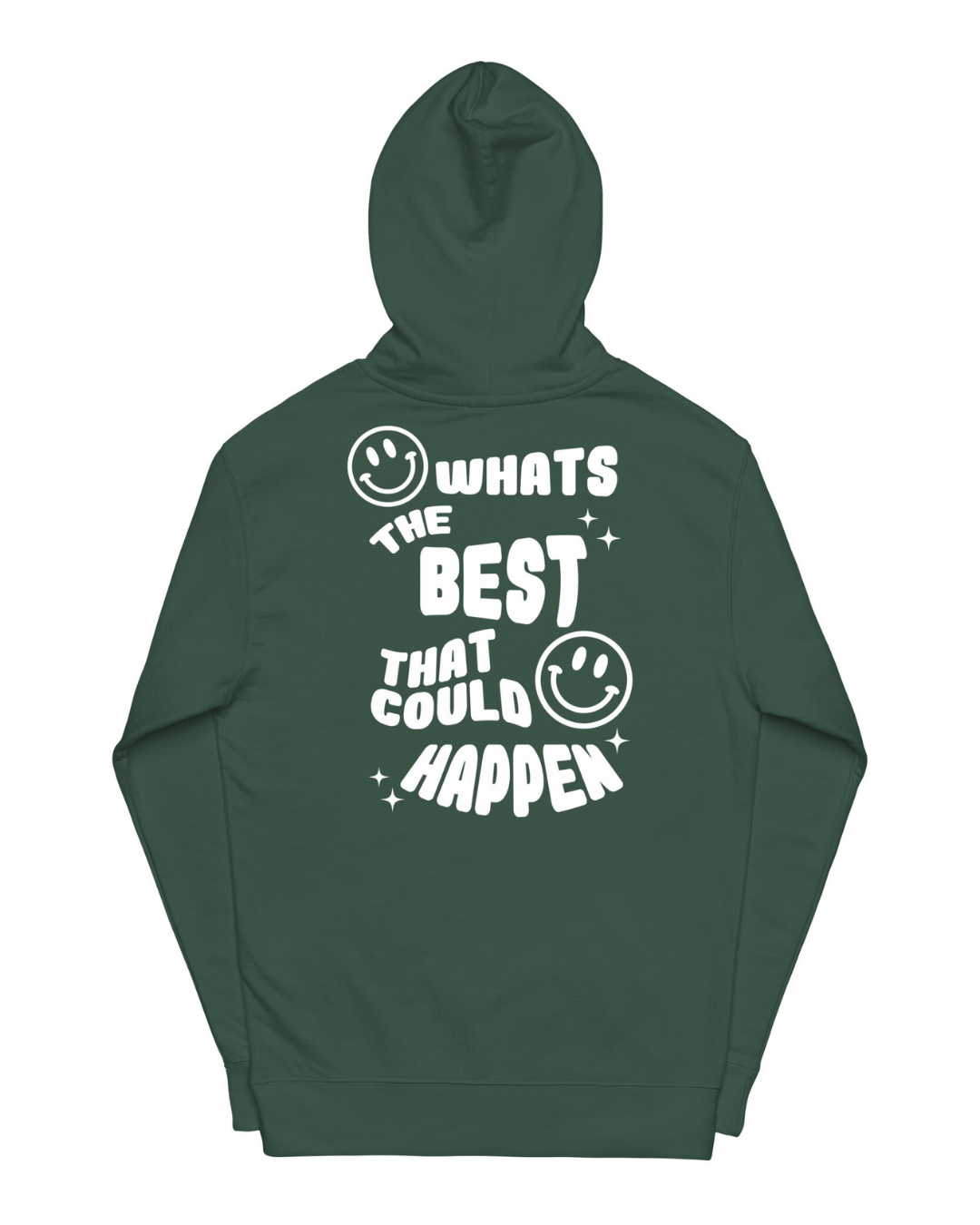 Best That Could Happen Hoodie