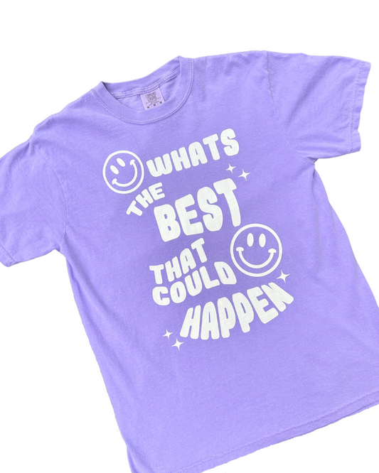 The best that could happen T-shirt